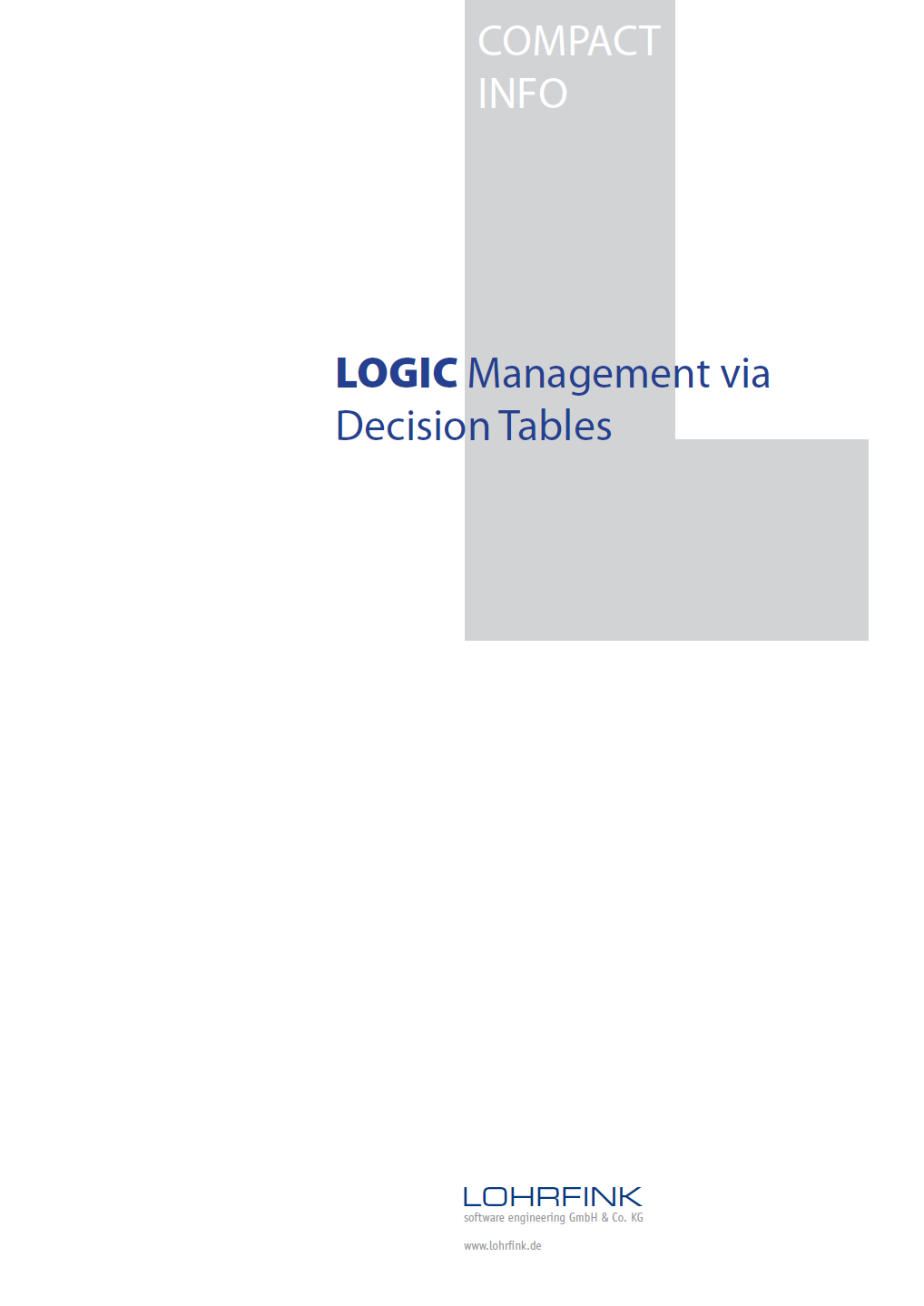 Compact-Info: Logic Management via Decision Tables