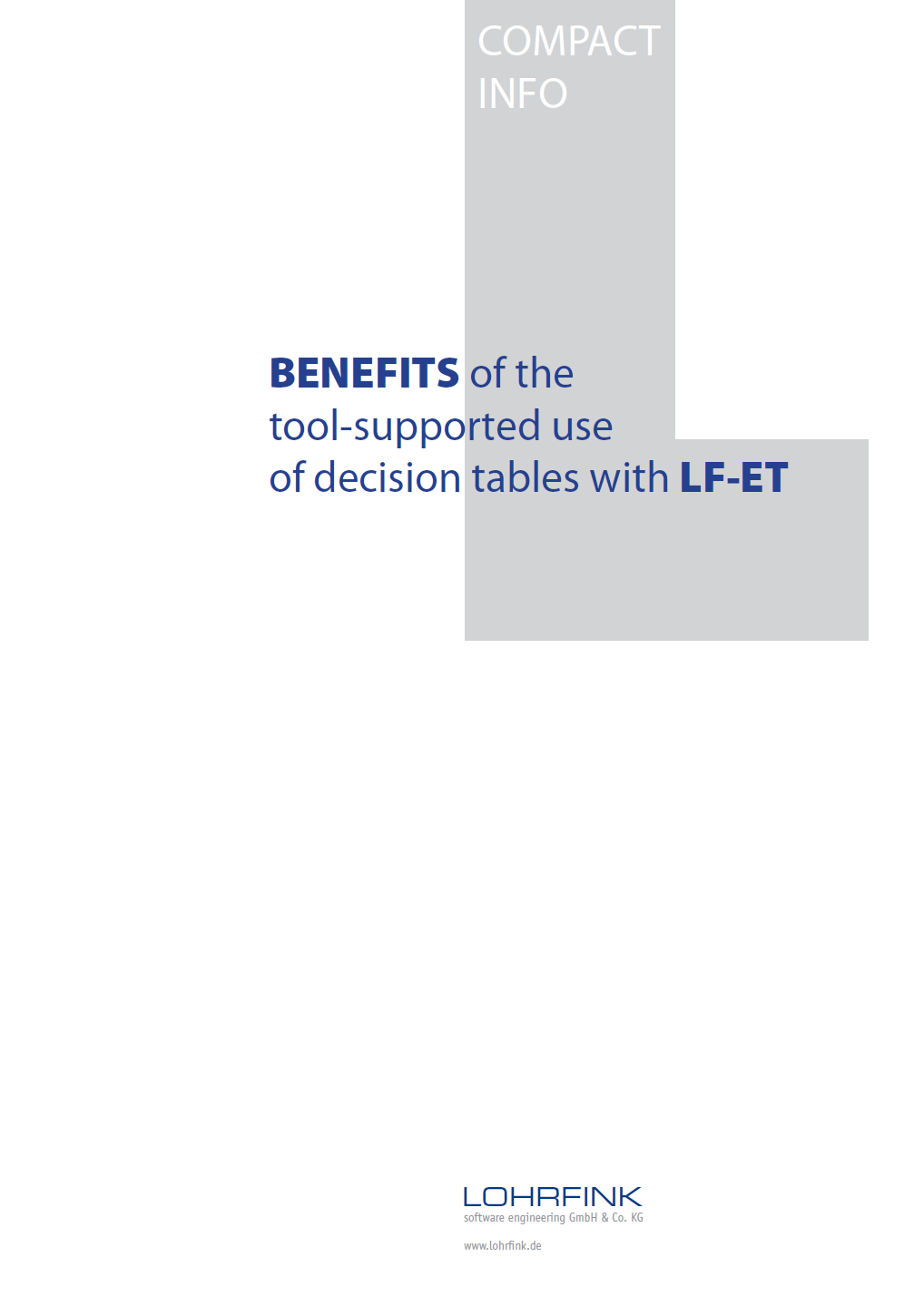 Compact-Info: Benefits of the tool-supported use of Decision Tables