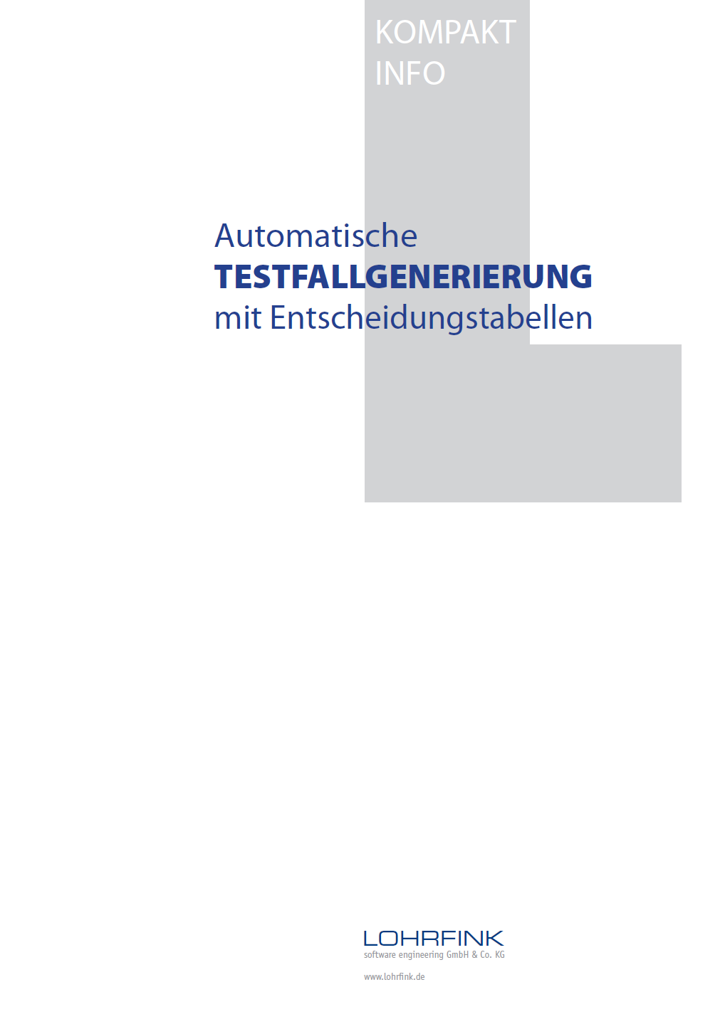 Kompakt-Info: Automatische Testfallgenerierung mit Entscheidungstabellen