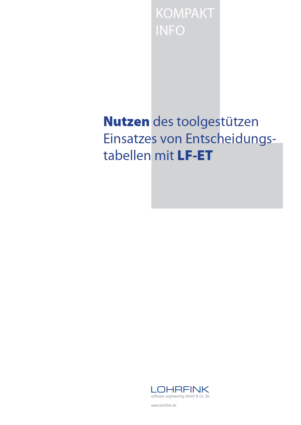 Kompakt-Info: Nutzen des toolgestützten Einsatzes von Entscheidungstabellen